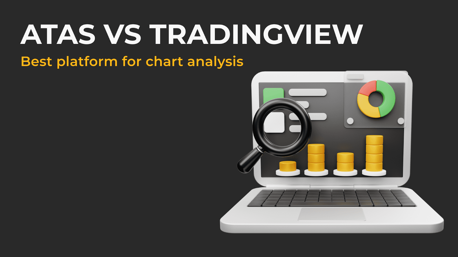 ATAS vs Tradingview. Best platform for chart analysis