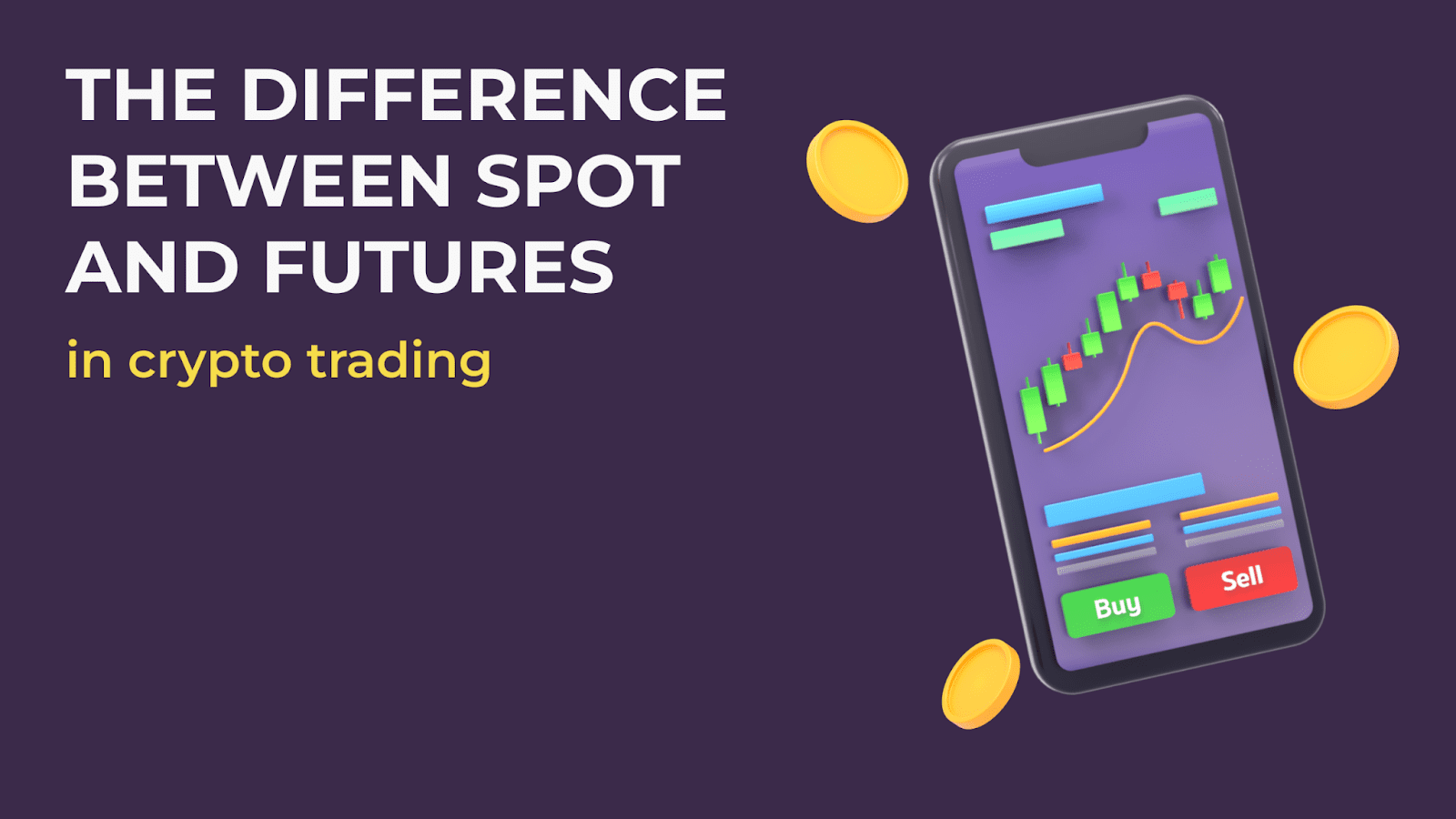 The difference between spot and futures in crypto trading