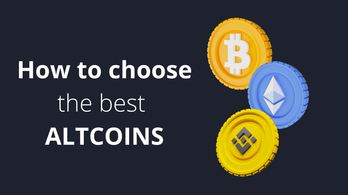 Investing in altcoins: How to choose the best projects for a profitable crypto portfolio?
