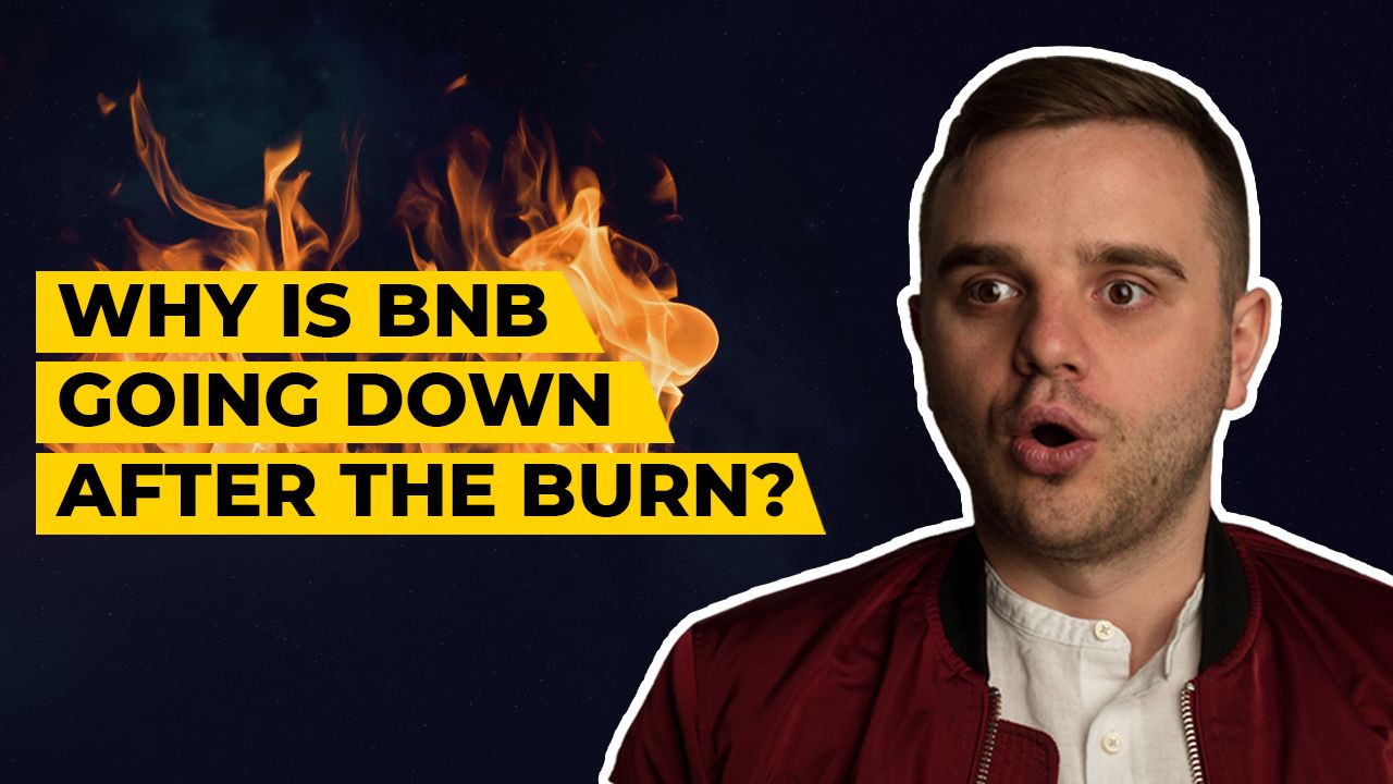 Why is BNB going down after the Burn?
